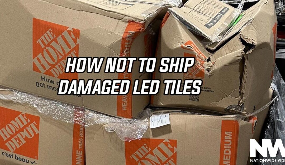 HOW NOT TO SHIP DAMAGED LED TILES