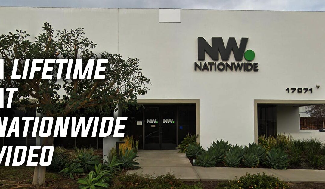 A LIFETIME AT NATIONWIDE VIDEO