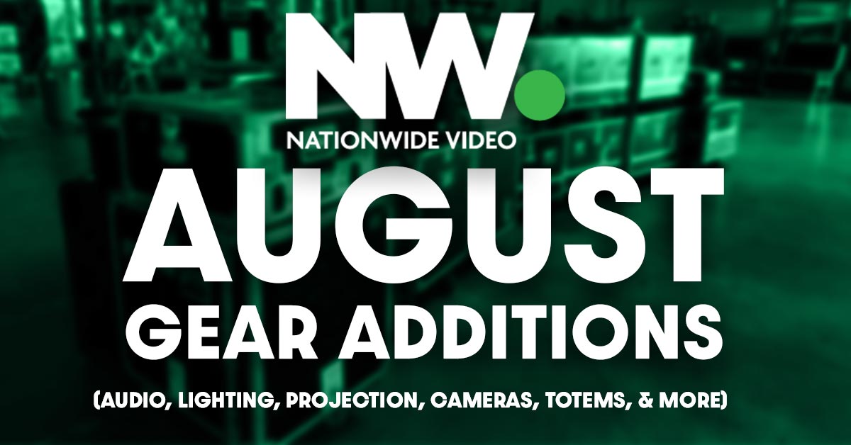 nationwide-video-august-gear-additions