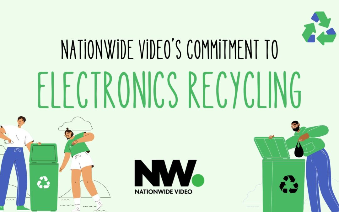 nationwide-video-electronics-recycling-commitment